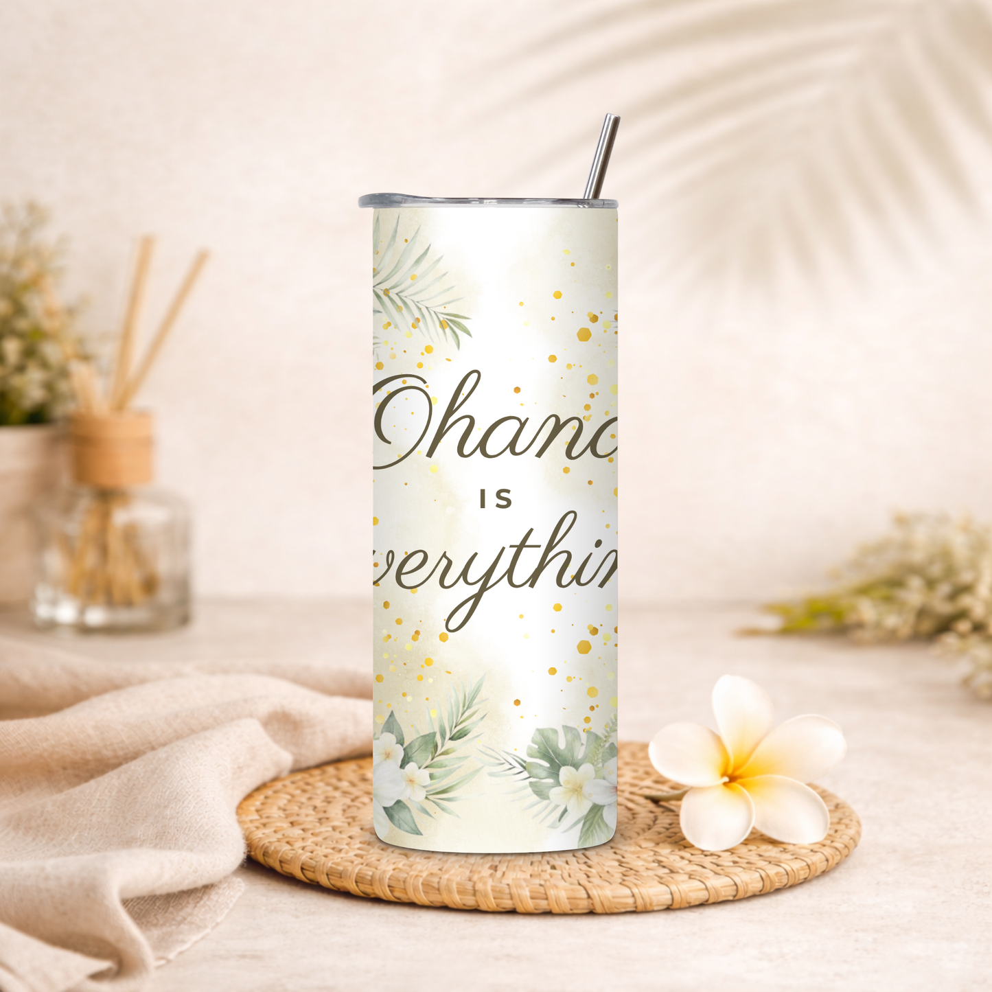 Ohana Is Everything 20 oz Skinny Straight Tumbler – Hawaii Aloha Gift